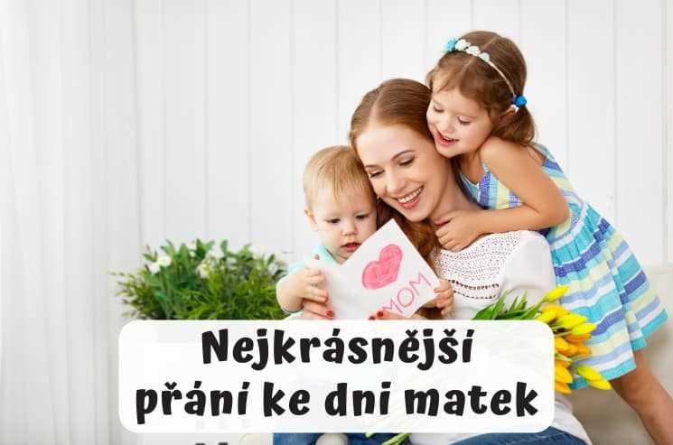 Citáty den matek přání - Inspirativní věty a citace pro oslavu matek