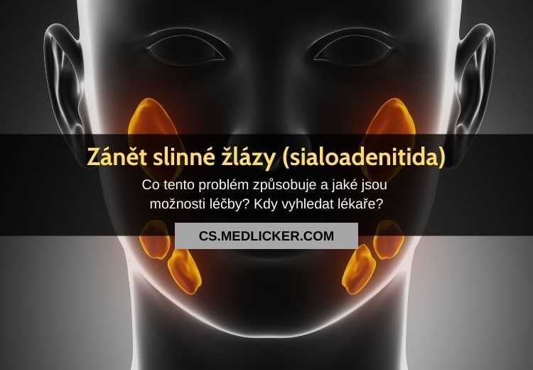 Jak poznat zánět slinné žlázy - příznaky a léčba